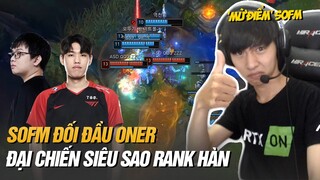 SOFM CHẠM MẶT ONER VÀ GAME ĐẤU CỰC KỲ SÔI ĐỘNG CỦA DÀN TUYỂN THỦ CHUYÊN NGHIỆP