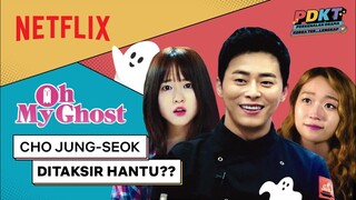 TAKUT!! Cho Jung-seok Naksir Park Bo-young yang Kerasukan Hantu! | Oh My Ghost | PDKT