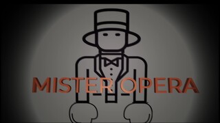 Mister Opera 3