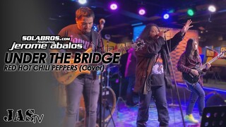 Under The Bridge - RHCP (Cover) - SOLABROS.com feat. Jerome Abalos - Live At Hard Rock Cafe Makati