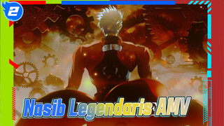 [Legendary Fate AMV] Untuk Melindungi Akhir Yang Lain_2