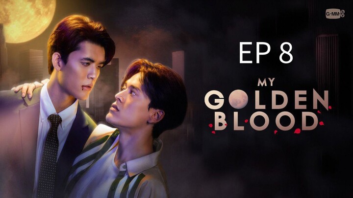 🇹🇭 M¥ 90lÐêñ ßl00Ð : EP 8 - SUB INDO - Cr.CasthyAilen