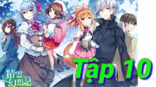Seirei Gensouki | Tập 10 ViệtSub
