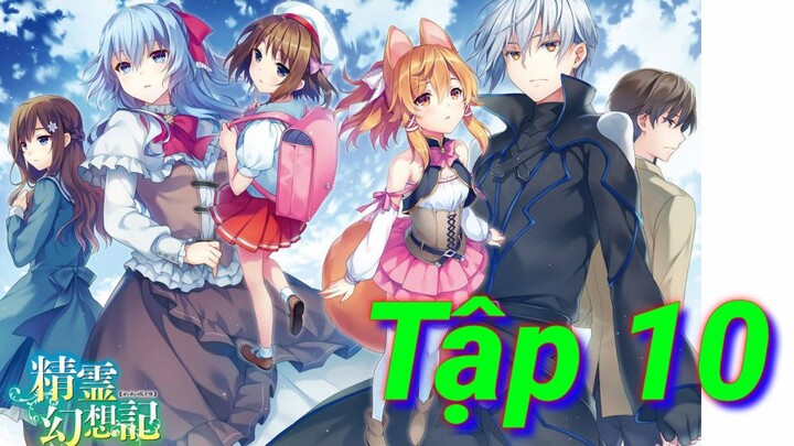 Seirei Gensouki  | Tập 10 ViệtSub