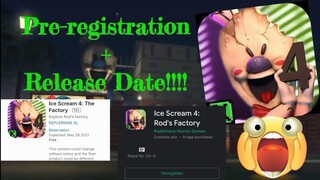Pre-registration + Release Date in Ice Scream 4 Is Finally Here!!!