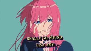 Really Go Round Lisa AMV