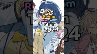 Anime RomCom terbaik 2024 #anime #animeindo