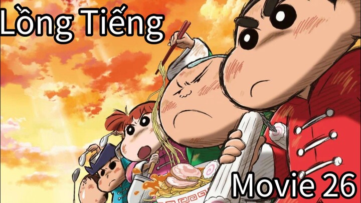 [BẢN ĐẸP - LỒNG TIẾNG] Shin Cậu Bé Bút Chì Movie 26: Kung Fu Boys - Mì Ramen Đại Chiến