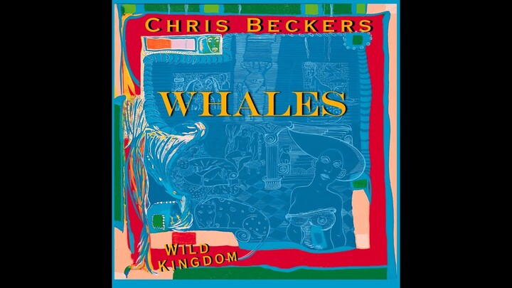 Chris Beckers - 'Whales'