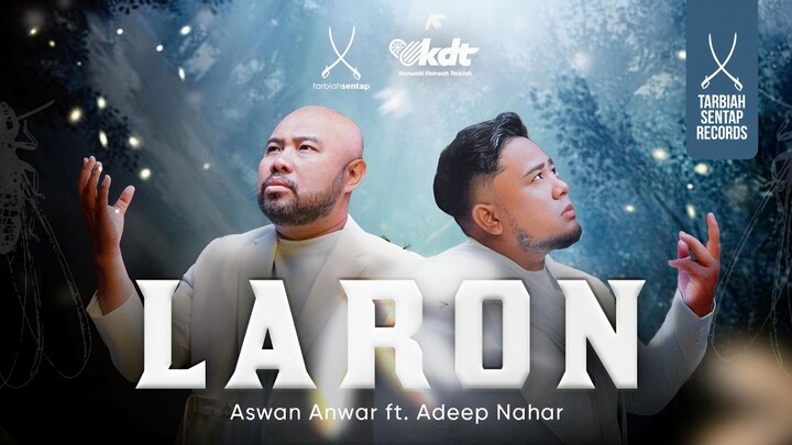 LARON - Aswan Anwar ft. Adeep Nahar (Official Music Video)(1080P_HD)