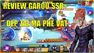 One Punch Man The Strongest: Review SSR+ GAROU - Không Mạnh Xin Đừng Đẹp Trai