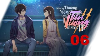 Nhật Ký Thường Ngày Của Tiên Vương phần 1 tập 6