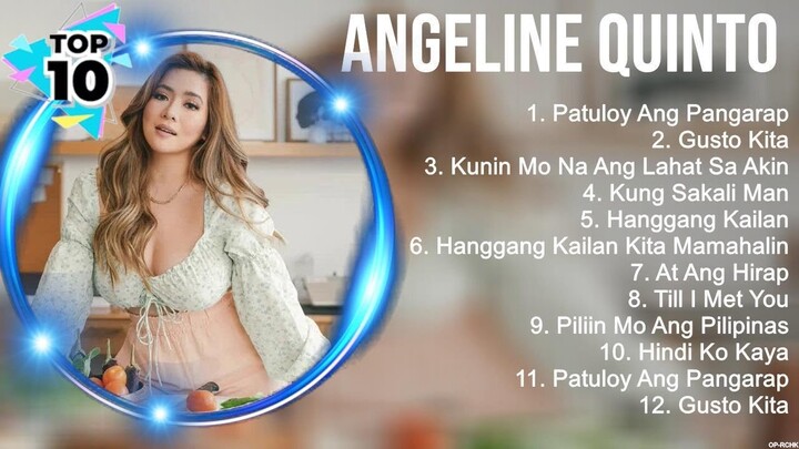 Angeline Quinto Greatest Hits ~ Best Songs Tagalog Love Songs 80's 90's Nonstop