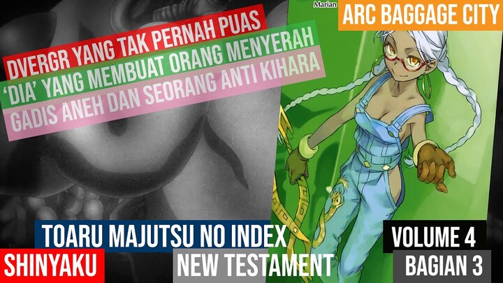 (Spoiler) To Aru Majutsu no Index: New Testament Arc Bagagge City Vol 4 Part 3 (Bahasa Indonesia)