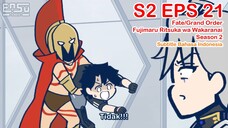 FGO Fujimaru Ritsuka wa Wakaranai Season 2 - Episode 21 - Subtitle Indonesia