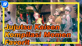 Kumpulan Momen Favoritku di "Jujutsu Kaisen"_9