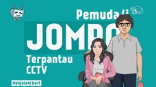 [EPS 4] Pemuda/i Jompo Terpantau CCTV (MENJALANI HARI)