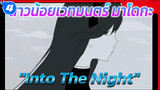 [สาวน้อยเวทมนตร์ มาโดกะ] 
มาโดกะ x โฮมุระ "Into The Night"_4