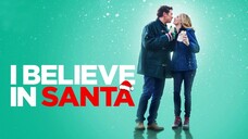 I Believe in Santa (2022) | RomCom | Western Movie