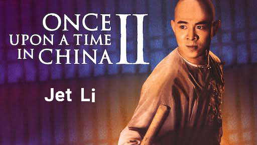 Once Upon a Time in China 2 | Jet Li
