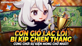 Event Trốn Tìm, Nhưng Nếu Trốn, Bạn Sẽ Thua! Bí Quyết Giành Chiến Thắng Cơn Gió Lạc Lối Genshin 4.6