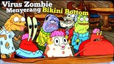 Virus Z0mB13 Menyerang Bikini Bottom !Alur Cerita Kartun SpongeBob Season 13