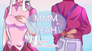 Mmm Yeah | meme | OC Animatic |