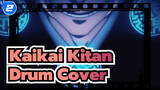 Kaikai Kitan – Eve / Drum Cover / Drum Sheet_2