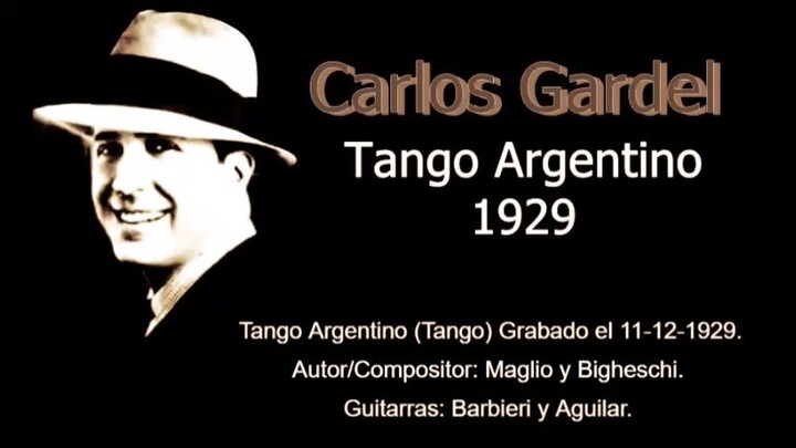 Carlos Gardel -Tango Argentino - 1929
