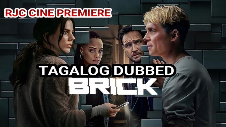 BR1CK TAGALOG DUBBED