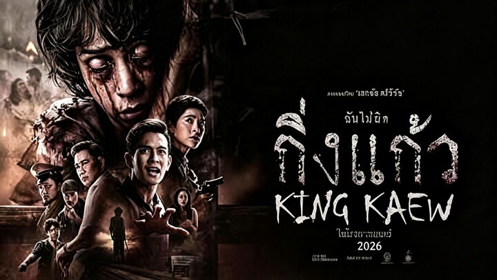KING KAEW 2026 || Horror Thailand Terbaru