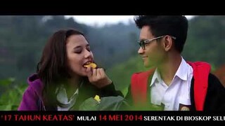 17 TAHUN KEATAS - OFFICIAL TRAILER