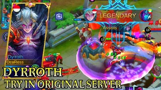 Dyrroth Try In Original Server - Mobile Legends Bang Bang