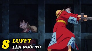 8 lần Luffy bị nhốt và ngồi tù trong One Piece , Ý chí của Luffy