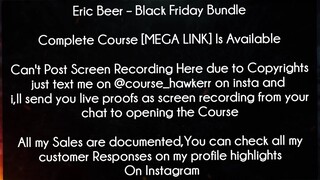 Eric Beer Course Black Friday Bundle download