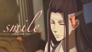 WangXian | Smile | Mo Dao Zu Shi | AMV