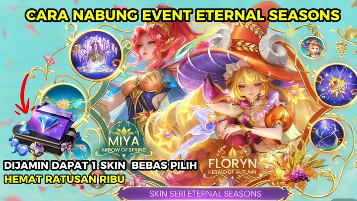 CARA AMPUH NABUNG SKIN ETERNAL SEASONS !