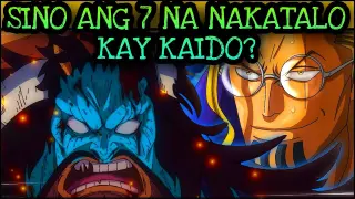 SINO ANG 7 NA NAKATALO KAY KAIDO?! | One Piece Tagalog Analysis