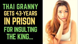 Thailand News - Granny Gets 43 Years in Prison for Insulting the King | Breaking Thailand News