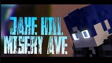 New Minecraft Song Animation   jake Hill Misery Ave