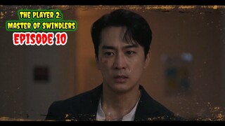 ENG/INDO] The Player 2: Master of Swindlers||Episode 10||Preview||Song Seung-heon,Oh Yeon-seo.