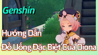 [Genshin, Hướng Dẫn] Đồ Uống Đặc Biệt Của Diona