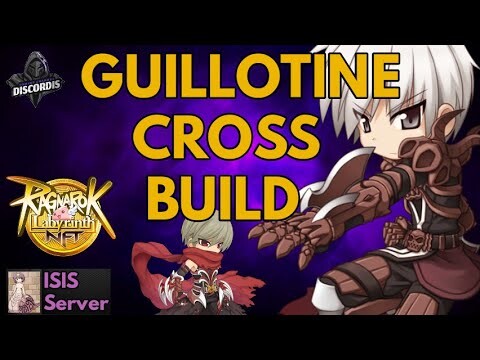 Ragnarok Labyrinth NFT - Guillotine Cross Build - 4th Job