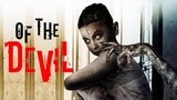 Of The Devil | Official Trailer | Horror Brains