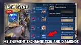 M3 EXCHANGE! FREE COLLECTOR SKIN AND 2K DIAMONDS! M3 SHIPMENT NEW EVENT | MOBILE LEGENDS 2022