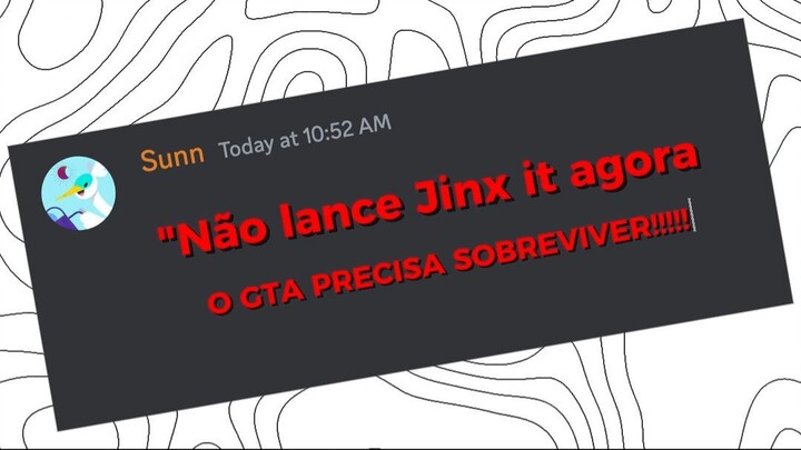 NÃO COMPETIREMOS COM GTA
