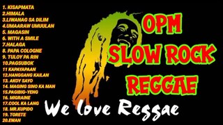 OPM SLOW ROCK ( REGGAE )