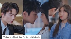 Today Is a Good Day for Love ซับไทย
