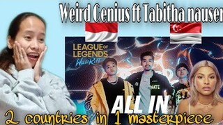 Weird Genius ft Tabitha Nauser - All in ( League of Legends - Wild Rift ) || Reaction 🇵🇭