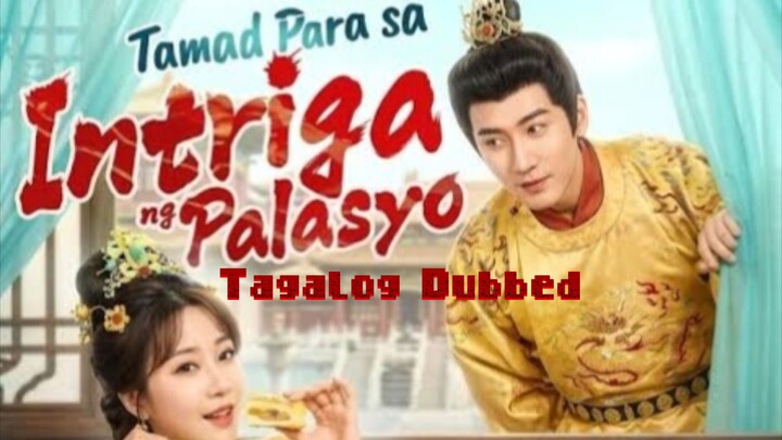 MiniDrama:"Tamad Para Sa Intriga Ng Palasyo"